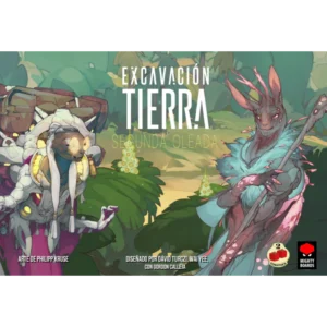 Excavacion Tierra: Segunda oleada