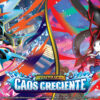 🔥🎉 PRE-LANZAMIENTO POKÉMON – MEGAEVOLUCIÓN: CAOS CRECIENTE 🎉🔥